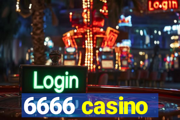 6666 casino